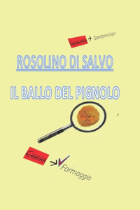 Il ballo del pignolo