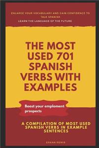 The Most Used 701 Spanish Verbs with Examples