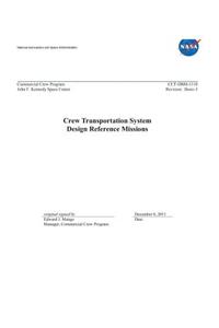 Crew Transportation System Design Reference Missions