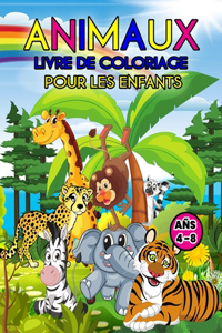 Animaux Livre de Coloriage Pour les Enfants Ans 4-8