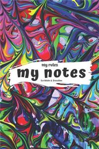 My Rules My Notes Scribbles & Doodles