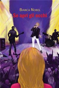 Se apri gli occhi