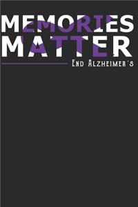 Memories Matter End Alzheimer's