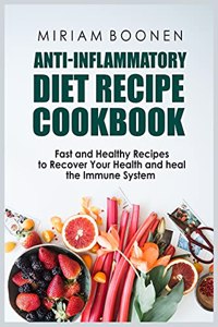 Anti-Inflammatory Diet Recipe Cookbook