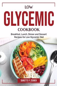 Low Glycemic Cookbook