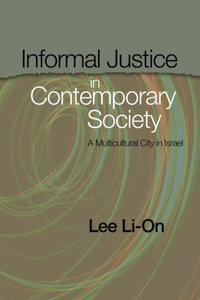 Informal Justice in Contemporary Society