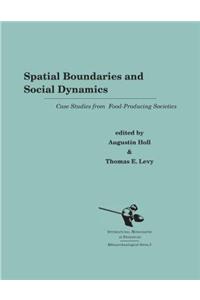 Spatial Boundaries and Social Dynamics