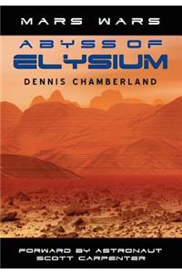 Abyss of Elysium - Mars Wars