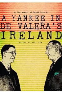 A Yankee in de Valera's Ireland