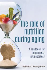 Role of Nutrition During Aging