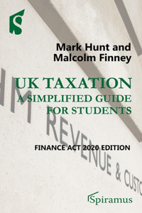 UK Taxation: A Simplified Guide for Students