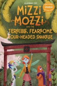 Mizzi Mozzi And The Fearsome, Four-Headed Gobble-Choo-Swalla Snakey