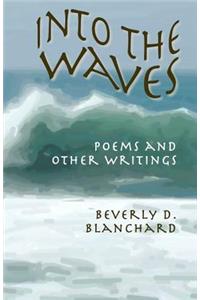 Into the Waves