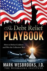 The Debt Relief Playbook