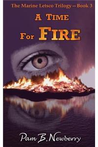 A Time for Fire