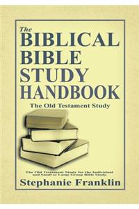 The Biblical Bible Study Handbook