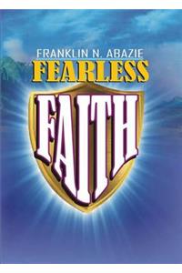 Fearless Faith