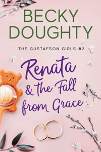 Renata and the Fall from Grace