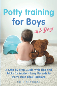 Potty Training for Boys in 3 Days