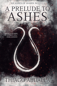 Prelude to Ashes