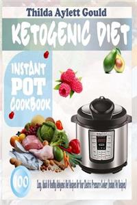 Ketogenic Diet Instant Pot Cookbook