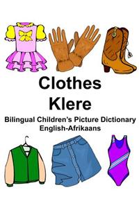 English-Afrikaans Clothes/Klere Bilingual Children's Picture Dictionary