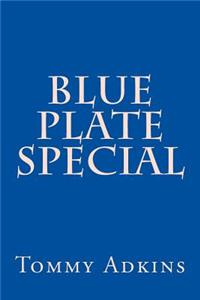 Blue Plate Special