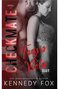 Checkmate Duet Series, #1 (Travis & Viola)