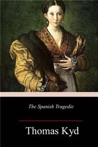 Spanish Tragedie