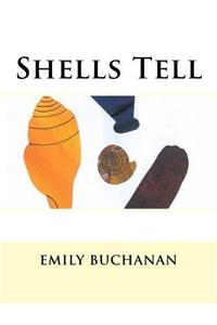 Shells Tell