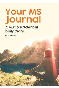 Your MS Journal