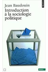 Introduction La Sociologie Politique