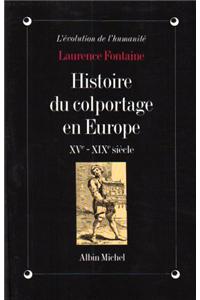 Histoire Du Colportage En Europe, Xve-Xixe Siecle