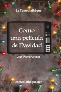 Como una película de Navidad...