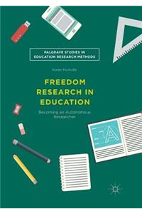 Freedom Research in Education