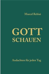 Gott schauen