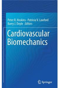 Cardiovascular Biomechanics