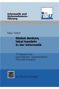 Global denken, lokal handeln in der Informatik