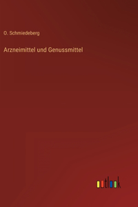 Arzneimittel und Genussmittel