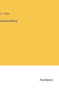 Graceful Riding