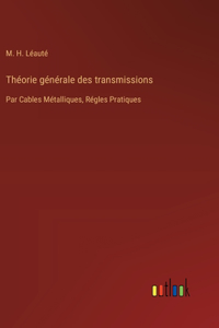 Théorie générale des transmissions