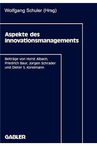 Aspekte Des Innovationsmanagements