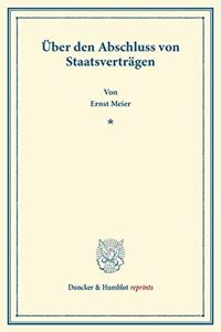 Uber Den Abschluss Von Staatsvertragen