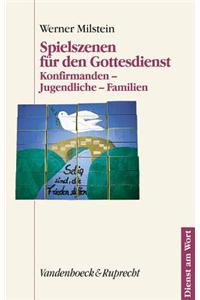 Spielszenen Fur Den Gottesdienst