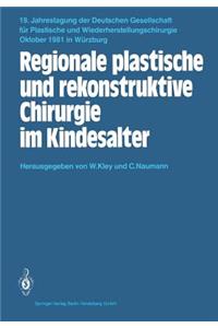 Regionale Plastische Und Rekonstruktive Chirurgie Im Kindesalter