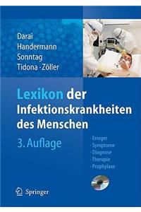 Lexikon Der Infektionskrankheiten Des Menschen: Erreger, Symptome, Diagnose, Therapie Und Prophylaxe