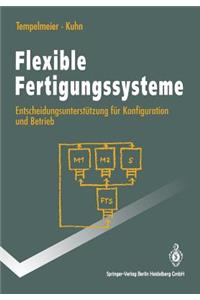 Flexible Fertigungssysteme