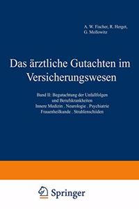 Das Arztliche Gutachten Im Versicherungswesen