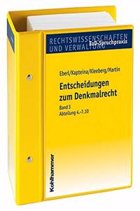 Entscheidungen Zum Denkmalrecht: Nach Sachgruppen Gegliederte Spruchpraxis Unter Besonderer Berucksichtigung Finanz- Und Steuerrechtlicher Aspekte. Stand: August 2018, Gesamtwerk In