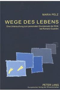 Wege Des Lebens